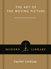 Cover image: The Art of the Moving Picture 9780375756139