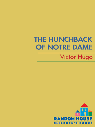 Cover image: The Hunchback of Notre Dame 9780679874294