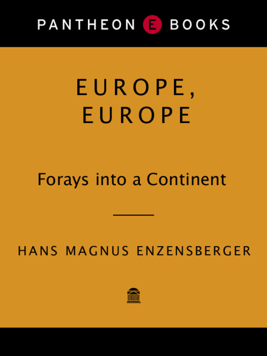 Europe, Europe Forays into a Continent
