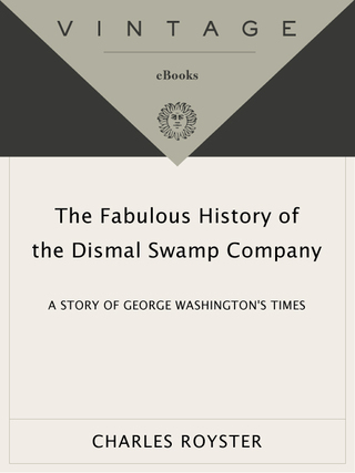 Cover image: The Fabulous History of the Dismal Swamp Company 9780679753056