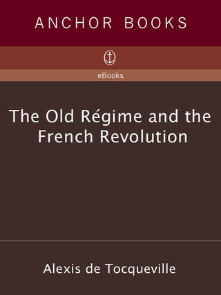 Cover image: The Old Regime and the French Revolution 9780385092609