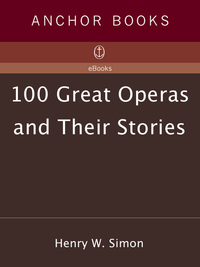 Cover image: 100 Great Operas And Their Stories 9780385054485