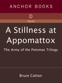 Cover image: A Stillness at Appomattox 9780385044516