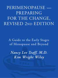 Cover image: Perimenopause - Preparing for the Change, Revised 2nd Edition 2nd edition 9780761519287