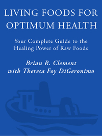 Cover image: Living Foods for Optimum Health 9780761514480