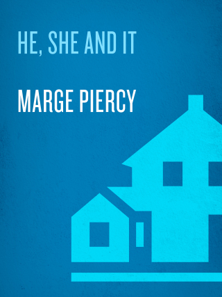 Cover image: He, She and It 9780449220603
