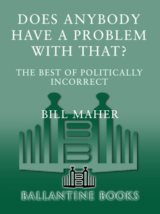 Cover image: Does Anybody Have a Problem with That? 9780345412812