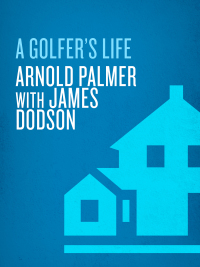 Cover image: A Golfer's Life 9780345414823