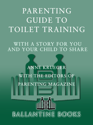 Cover image: PARENTING Guide to Toilet Training 9780345411822