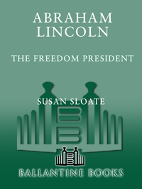Cover image: Abraham Lincoln: The Freedom President 9780449903759
