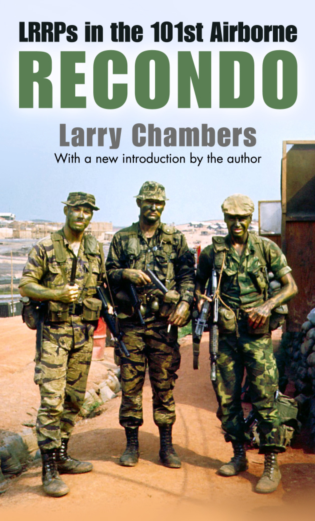 Recondo LRRPs in the 101st Airborne