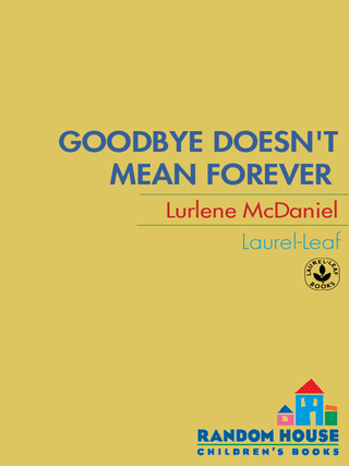 Cover image: Goodbye Doesn't Mean Forever 1st edition 9780553280074