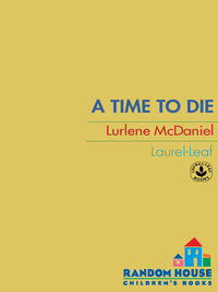 Cover image: A Time to Die 1st edition 9780553298093