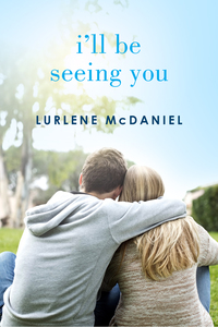 Cover image: I'll Be Seeing You 1st edition 9780553567182