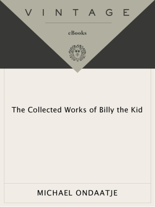 Cover image: The Collected Works of Billy the Kid 9780679767862