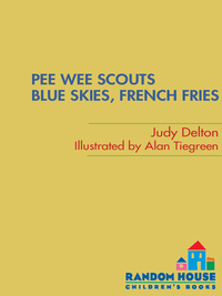 Cover image: Pee Wee Scouts: Blue Skies, French Fries 9780440400646