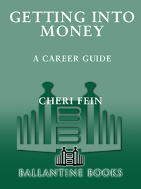 Cover image: Getting into Money: A Career Guide 9780345341242