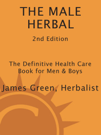 Cover image: The Male Herbal 9781580911757