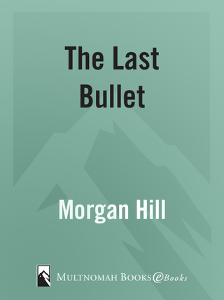 Cover image: The Last Bullet 9781590522783