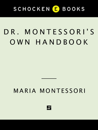 Cover image: Dr. Montessori's Own Handbook 9780805209211