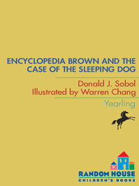 Cover image: Encyclopedia Brown and the Case of the Sleeping Dog 9780553485172