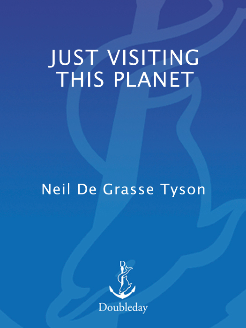 Just Visiting This Planet eBook