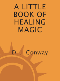 Cover image: A Little Book of Healing Magic 9781580911467