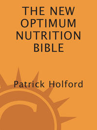 Cover image: The New Optimum Nutrition Bible 9781580911672