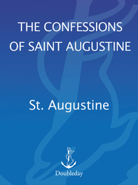 Cover image: The Confessions of Saint Augustine 9780385029551