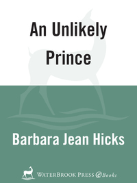 Cover image: An Unlikely Prince 9781578561223