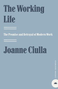 Cover image: The Working Life 9780609807378