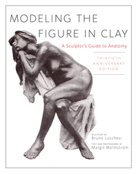 Cover image: Modeling the Figure in Clay, 30th Anniversary Edition 9780823030965