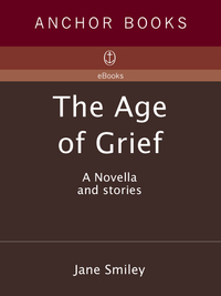 Cover image: The Age of Grief 9780385721875