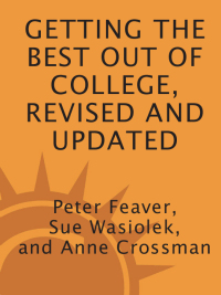 Cover image: Getting the Best Out of College, Revised and Updated 9781580088565