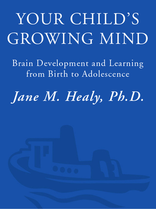Cover image: Your Child's Growing Mind 9780767916158