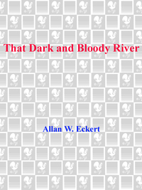 Cover image: That Dark and Bloody River 9780553378658