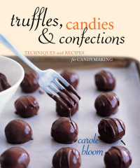 Cover image: Truffles, Candies, and Confections 9781580086219