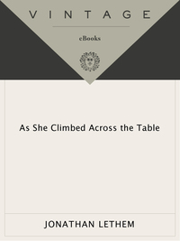 Cover image: As She Climbed Across the Table 9780375700125