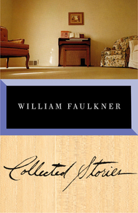 Cover image: Collected Stories of William Faulkner 9780679764038
