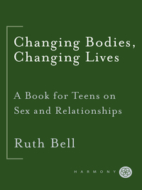 Cover image: Changing Bodies, Changing Lives: Expanded Third Edition 3rd edition 9780812929904