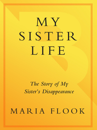 Cover image: My Sister Life 9780767903158