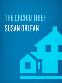 Cover image: The Orchid Thief 9780449003718