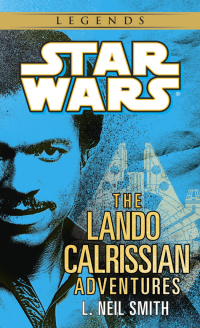 Cover image: The Lando Calrissian Adventures: Star Wars Legends 9780345391100