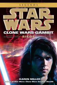 Cover image: Siege: Star Wars Legends (Clone Wars Gambit) 9780345509000