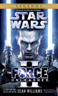 Cover image: The Force Unleashed II: Star Wars Legends 9780345511546