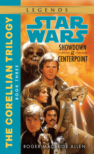 Cover image: Showdown at Centerpoint: Star Wars Legends (The Corellian Trilogy) 9780553298062