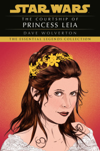 Cover image: The Courtship of Princess Leia: Star Wars Legends 9780593722190