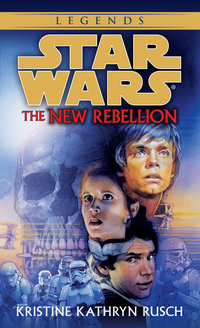 Cover image: The New Rebellion: Star Wars Legends 9780553574142