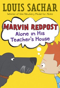 Cover image: Marvin Redpost #4: Alone in His Teacher's House 9780679819493