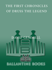 Cover image: The First Chronicles of Druss the Legend 9780345407993